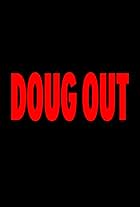 Doug Out