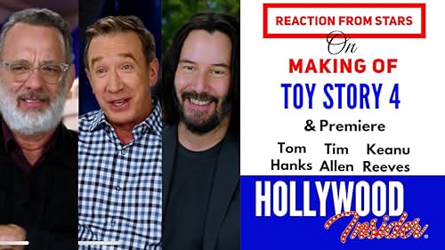 Reaction from Stars: Tom Hanks, Tim Allen, Keanu Reeves on Toy Story 4 (2019)