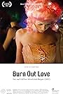 Burn Out Love (2015)