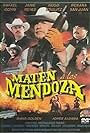 Maten a los Mendoza (2003)