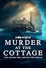 Murder at the Cottage: The Search for Justice for Sophie (2021)