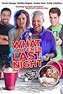 Clayton Snyder, Alix Kermes, Amber Rose, David Otunga, Shelley Regner, and Cody Calafiore in What Happened Last Night (2016)