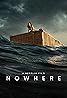 Nowhere (2023) Poster