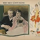 Helene Chadwick and Lewis Stone in Why Men Leave Home (1924)