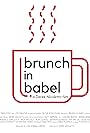 Brunch in Babel (2020)