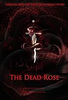 The Dead Rose