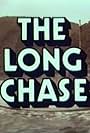 The Long Chase (1972)