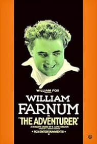 William Farnum in The Adventurer (1920)