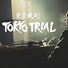 Tokyo Trial (2016)