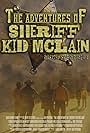 The Adventures of Sheriff Kid McLain (2013)