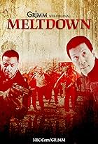 Grimm: Meltdown