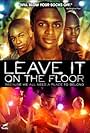 Leave It on the Floor (2011)