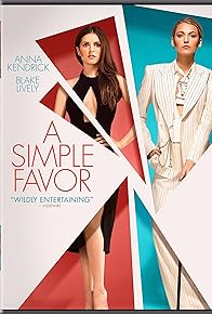 Primary photo for A Simple Favor: Deleted Scenes