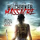 Hitchhiker Massacre (2017)