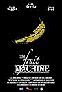 The Fruit Machine (2011)