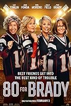 Sally Field, Jane Fonda, Rita Moreno, and Lily Tomlin in 80 for Brady (2023)