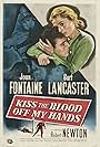 Joan Fontaine, Burt Lancaster, and Robert Newton in Kiss the Blood Off My Hands (1948)