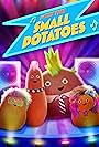 Meet the Small Potatoes (2013)