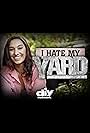 I Hate My Yard (2013)