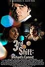 3rd Shift: Michael's Lament (2009)