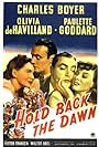 Olivia de Havilland, Charles Boyer, and Paulette Goddard in Hold Back the Dawn (1941)