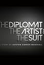 The Diplomat, the Artist and the Suit (2015)