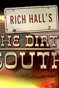 Primary photo for Rich Hall's the Dirty South