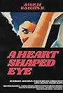 A Heart Shaped Eye (2023)