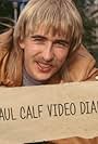 Steve Coogan in Paul Calf's Video Diary (1993)