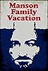 Primary photo for Manson Family Vacation