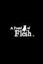 A Pound of Flesh (2020)