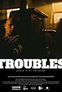 Troubles (2018)