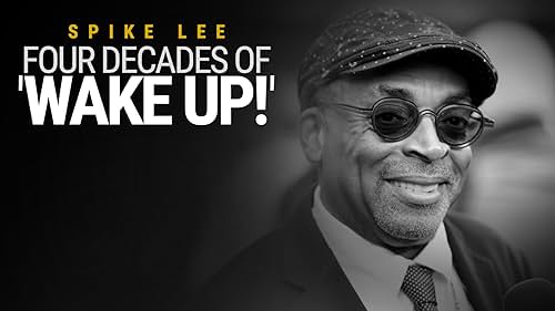 From 'School Daze' and 'Do the Right Thing' to 'BlacKkKlansman' and 'Da 5 Bloods,' Spike Lee has used the power of cinema to tell audiences to 'Wake up!' IMDb sits down with Lee to explore his use of the phrase and the challenging history that inspired it.