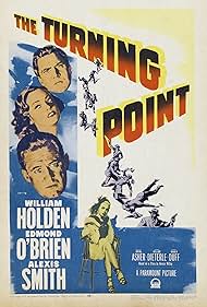 William Holden, Carolyn Jones, Edmond O'Brien, and Alexis Smith in The Turning Point (1952)
