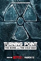 Turning Point: The Bomb and the Cold War