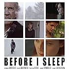 Eric Roberts, Cynthia Gibb, Campbell Scott, Tom Sizemore, David Warner, Jamie Bamber, James Rebhorn, Sasha Spielberg, Bonnie Wright, Eugene Simon, Caley Chase, Clare Foley, and Alice St. Clair in Before I Sleep (2013)