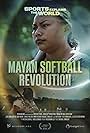 Mayan Softball Revolution (2023)
