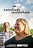 Somebody Somewhere (TV Series 2022– ) Poster