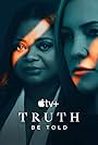 Kate Hudson and Octavia Spencer in Truth Be Told (2019)