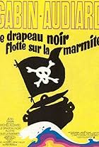 Le drapeau noir flotte sur la marmite (1971)