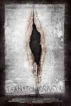 Thanatomorphose (2012)