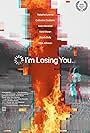 I'm Losing You (2022)