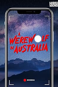 Primary photo for A Werewolf in Australia