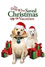 The Dog Who Saved Christmas Vacation (2010)