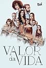 Valor da Vida (2018)