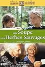 Une soupe aux herbes sauvages (2001)