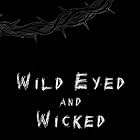 Wild Eyed and Wicked (2023)