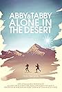 Abby and Tabby Alone in the Desert (2018)