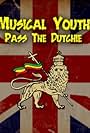 Musical Youth: Pass the Dutchie (1982)