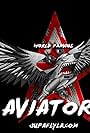 World Famous Aviators (2011)